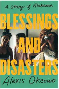 Book cover of Blessings and Disasters — Alexis Okeowo 